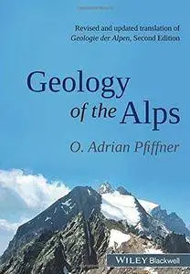 Geology of the Alps (2nd Revised edition) (Repost)