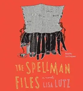 «The Spellman Files» by Lisa Lutz