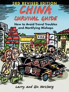 «China Survival Guide» by Larry Herzberg, Qin Herzberg