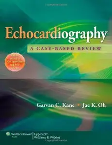 Echocardiography: A Case-Based Review