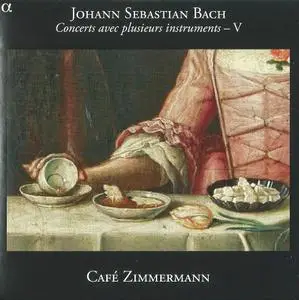 Café Zimmermann - J.S. Bach: Concerts avec plusieurs instruments, Vol. 5 (2011)