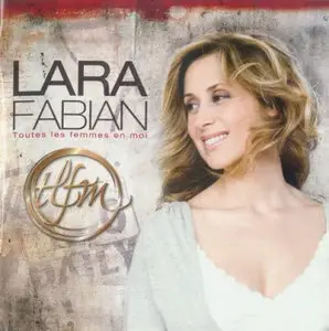 Lara Fabian: Discography (1991 - 2010)