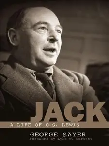 Jack: A Life of C. S. Lewis (repost)