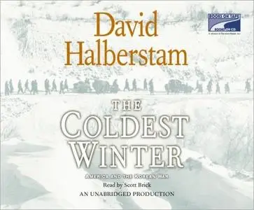 The Coldest Winter America and the Korean War [Audiobook]