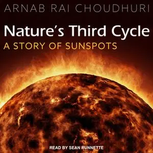 «Nature's Third Cycle» by Arnab Rai Choudhuri