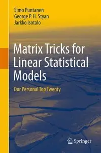 Matrix Tricks for Linear Statistical Models: Our Personal Top Twenty (repost)