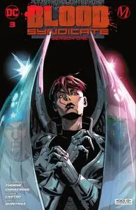 Blood Syndicate - Season One 003 (2022) (digital) (Son of Ultron-Empire