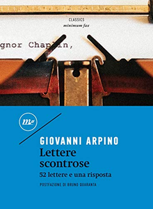 Lettere scontrose. 52 lettere e una risposta - Giovanni Arpino