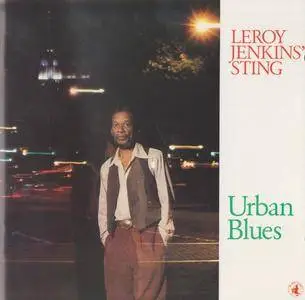 Leroy Jenkins' Sting - Urban Blues (1984) {Black Saint 120083-2 rel 1994}