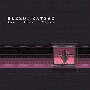 Blezqi Zatsaz - The Tide Turns (2000)