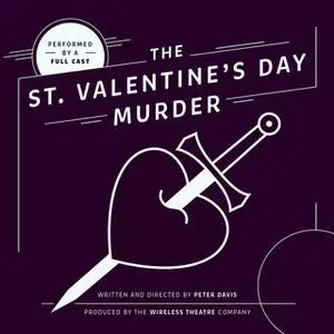 «The St. Valentine's Day Murder» by Peter Davis