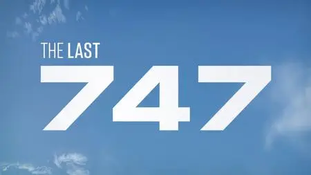 The Last 747 (2023)