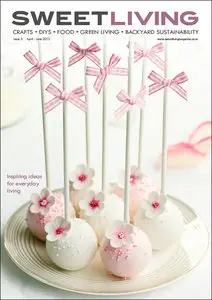 Sweet Living - April 2012
