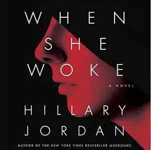 When She Woke [Audiobook]