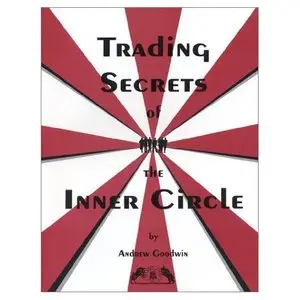 Trading Secrets of the Inner Circle (repost)