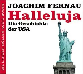 Joachim Fernau - Halleluja - Die Geschichte der USA