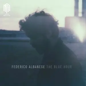 Federico Albanese - The Blue Hour (2016)