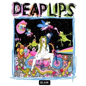 Deap Vally & The Flaming Lips - Deap Lips (2020)