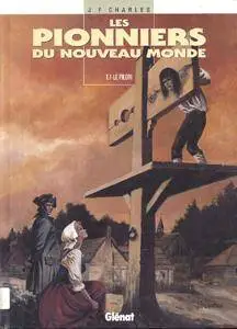 Les pionniers du nouveau monde - 01 - Le Pilori