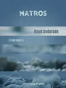 «Matros» by Knud Andersen
