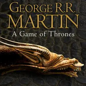 «A Game of Thrones» by George R.R. Martin