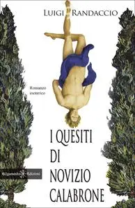 Luigi Randaccio - I quesiti di novizio Calabrone