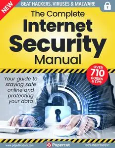 The Complete Internet Security Manual - Issue 3 - July 2023