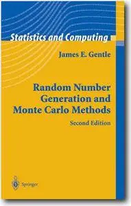 James E. Gentle, «Random Number Generation and Monte Carlo Methods» (2nd edition)