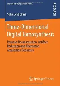 Three-Dimensional Digital Tomosynthesis (Repost)