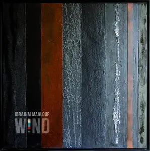 Ibrahim Maalouf - Wind (2012)