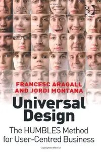 Universal Design: The HUMBLES Method for User-Centred Business