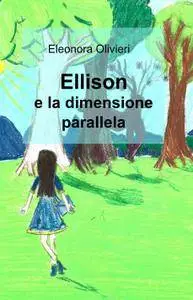 Ellison e la dimensione parallela