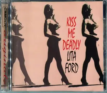 Lita Ford - Kiss Me Deadly (1997)