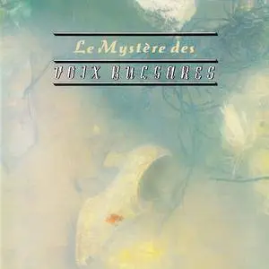 Marcel Cellier presente Le Mystere des Voix Bulgares (1975) (1986 Reissue)