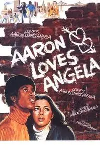 Aaron Loves Angela (1975)