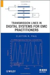 Transmission Lines in Digital Systems for EMC Practitioners [Repost]