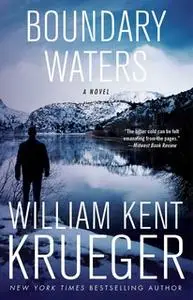 «Boundary Waters» by William Kent Krueger