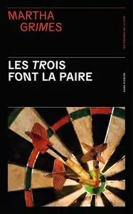 Martha Grimes, "Les trois font la paire"