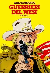Guerrieri del West