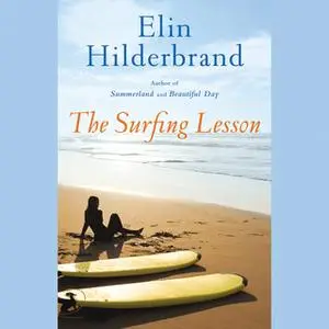 «The Surfing Lesson» by Elin Hilderbrand