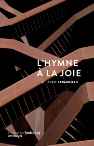 Aram Kebabdjian, "L'hymne à la joie"