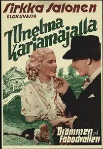 Unelma karjamajalla / In the Fields of Dreams (1940)