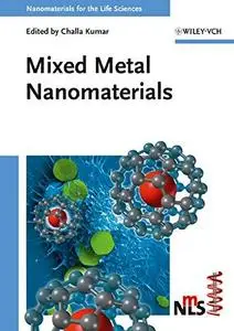 Mixed Metal Nanomaterials (Repost)