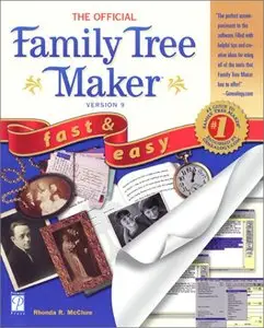 The Official Family Tree Maker Fast & Easy Version 9 by Rhonda R. McClure