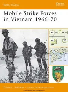 Mobile Strike Forces in Vietnam 1966-1970 (Osprey Battle Orders 30)