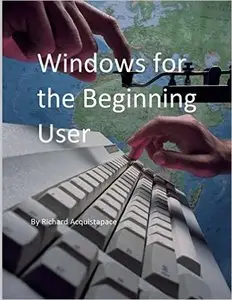Windows for the Beginning User