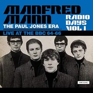 Manfred Mann - Radio Days, Vol. 1: The Paul Jones Era (Live At BBC 64-66) (2019)