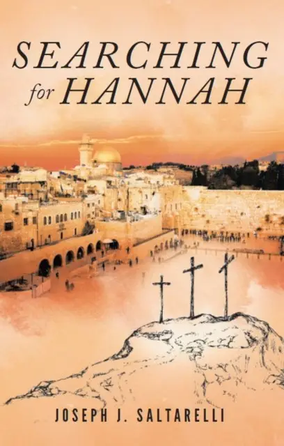 «Searching for Hannah» by Joseph Saltarelli