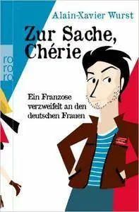 Zur Sache, Chérie: Ein Franzose verzweifelt an den deutschen Frauen (repost)