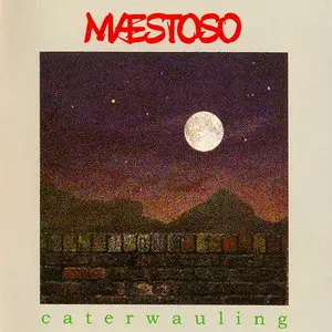 Maestoso - Caterwauling (2007)